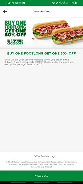 Subway] Subway - 50% off second footlong. Ends Aug 6