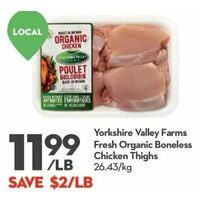 Yorkshire Valley Farms Fresh Organic Boneless Chicken Thighs