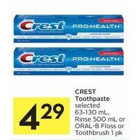 Crest Toothpaste, Rinse Or Oral-B Floss Or Toothbrush 