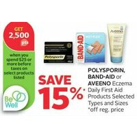 Polysporin Band-Aid or Aveeno Eczema Daily First Air Products