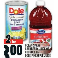 Ocean Spray Cranberry Juice or Cocktail or Dole Pineapple Juice