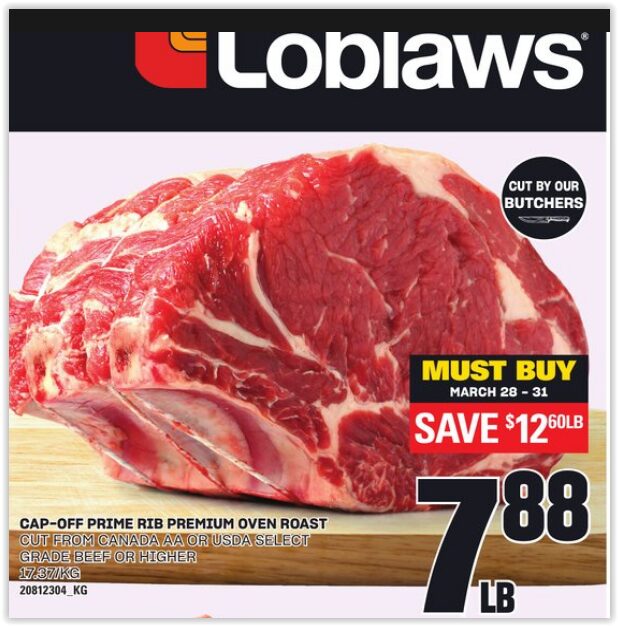 [Real Canadian Superstore] [ON] Boneless Rib Roast or Steak $6.88lb ...