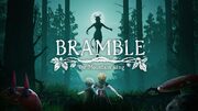 [Prime Gaming] Bramble: The Mountain King (Epic Games) and 2 more games FREE!