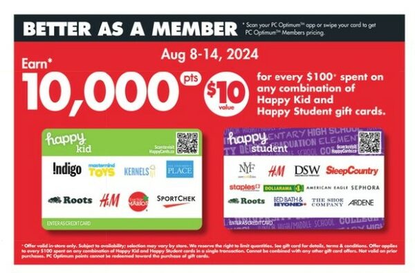 [Loblaws] 10k PCO for every $100 Spent on Happy Student or Happy Kid GC ...