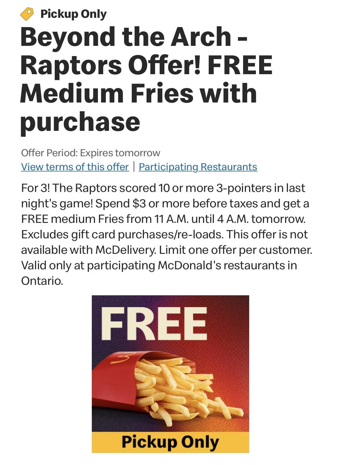 [McDonalds] Free medium fries with $3 purchase when the Raptors score 10 three-pointers (ON only ...