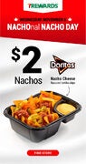 $2 Nachos on Wednesday, November 6 - National Nacho Day!