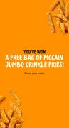 Free McCain Jumbo Coupons *CONTEST but back to back wins in the last 30 minutes YMMV*