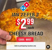 Cheesy bread and a dip for 2.99