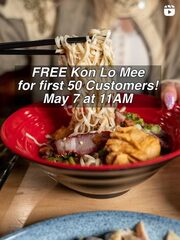 May 7th: First 50 dine-in guests get FREE Kon Lo Mee bowls (Instagram actions required) @ 142 E Pender St, Vancouver BC