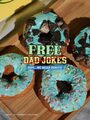 Father's Day 6/15: FREE donuts to 1st 50 customers, who tell their best/worst Dad's joke @ 19705 Fraser Hwy, Langley BC