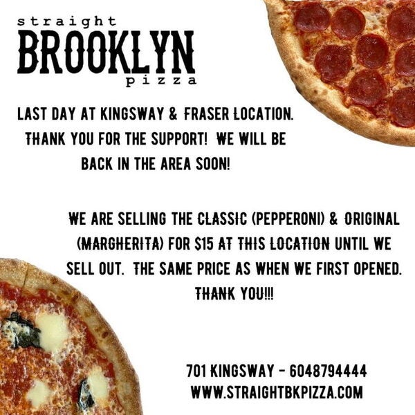 [Straight Brooklyn Pizza] 6/30 (Last day): $15 Classic Pepperoni or ...