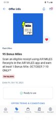 95 bonus miles for eligible receipt scan October 7-10 (targeted?)