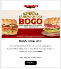 National Sandwich Day = BOGO (Nov 3rd ONLY)