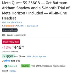 Oculus Quest 3s 256GB - $450 plus $100 amazon credit (~$350)