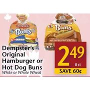 Dempster's Original Hamburger Or Hot Dog Buns - $2.49/8 ct ($0.60 off)