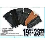 Auclair, Kodiak, Le Gant De Paris, Prestige Women's And Men's Gloves And Mittens - $19.99-$23.99/Pair