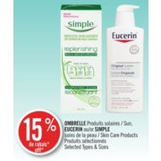 15% Off Ombrelle Sun, Eucerin or Simple Skin Care Products