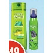 Fructis Hair Care Products - $3.49